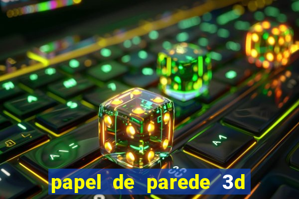 papel de parede 3d para pc